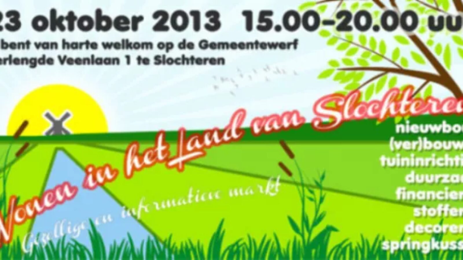 23 oktober: woonmarkt “Wonen in het land van Slochteren”